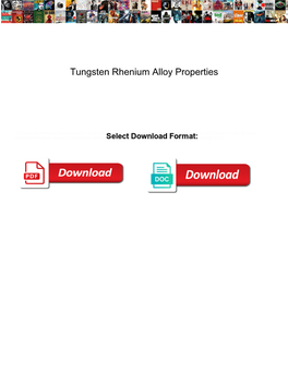 Tungsten Rhenium Alloy Properties