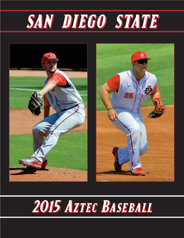 2015 SAN DIEGO STATE AZTEC BASEBALL U U U U U 1 MEDIA INFORMATION