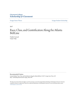 Race, Class, and Gentrification Along the Atlanta Beltline Natalie Camrud Scripps College