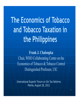 The Economics of Tobacco and Tobacco Taxation in the Philippines