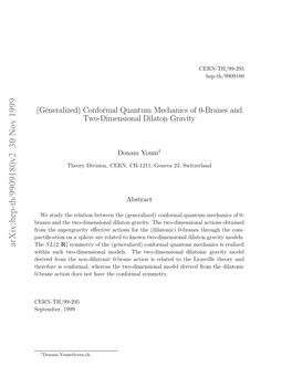 (Generalized) Conformal Quantum Mechanics of 0-Branes and Two
