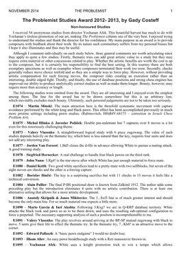 The Problemist Studies Award 2012- 2013, by Gady Costeff Non-Honoured Studies I Received 54 Anonymous Studies from Director Yochanan Afek