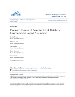 Proposed Closure of Brannian Creek Hatchery: Environmental Impact Assessment Crystal Bogue Western Washington University