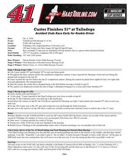 Custer Finishes 31St at Talladega Accident Ends Race Early for Rookie Driver