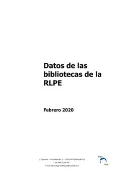 Datos De Las Bibliotecas De La RLPE