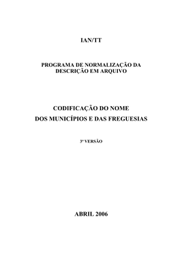 Codificação Normalizada Para O Nome Dos Municípios E Das Freguesias