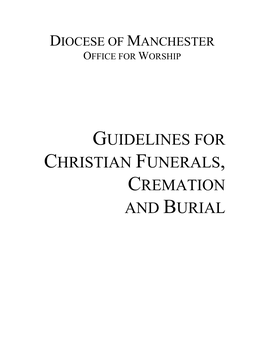 Guidelines for Christian Funerals, Cremation and Burial