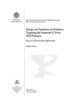 Design and Synthesis of Inhibitors Targeting the Hepatitis C Virus NS3 Protease