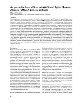 (ALS) and Spinal Muscular Atrophy (SMA): a Genetic Linkage? Michael Groden Michael Will Graduate in June 2015 with an Honors Biology B.S