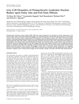 Live Cell Dynamics of Promyelocytic Leukemia Nuclear Bodies Upon Entry Into and Exit from Mitosis Yi-Chun M