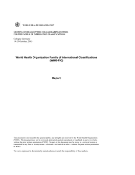 World Health Organization Family of International Classifications (WHO-FIC)