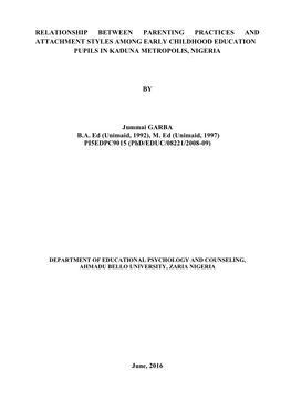 Relationship Between Parenting Practices and Attachment Styles Among Early Childhood Education Pupils in Kaduna Metropolis, Nigeria