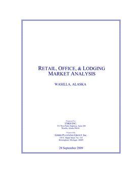 Retail, Office, & Lodging Market Analysis