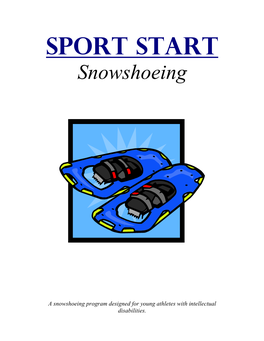 Sport Start Snowshoeing