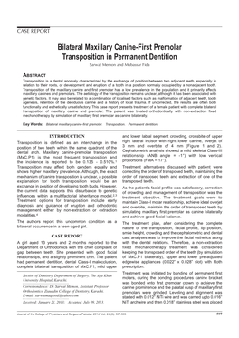Bilateral Maxillary Canine-First Premolar Transposition in Permanent Dentition Sarwat Memon and Mubassar Fida