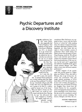 Psychic Departures and a Discovery Institute