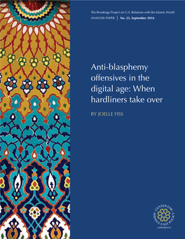 Anti-Blasphemy Offensives in the Digital Age: When Hardliners Take Over