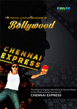 Chennai Express Case Study