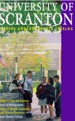 1995-1996 UNIVERSITY of SCRANTON CALENDAR SEMESTERS FALL 1995 SPRING 1996 Aug