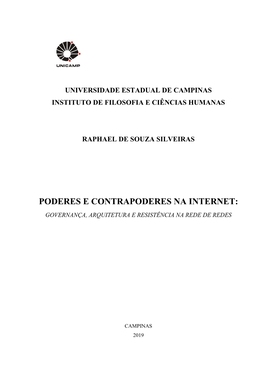 Poderes E Contrapoderes Na Internet: Governança, Arquitetura E Resistência Na Rede De Redes