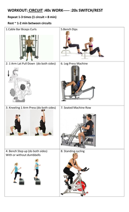 WORKOUT: CIRCUIT :40S WORK---:20S SWITCH/REST