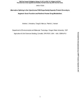 Alternative Splicing in the Cytochrome P450 Superfamily Expands Protein Diversity To