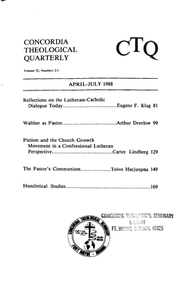 Pietism and the Church Growth Movement in a Confessional Lutheran Perspective