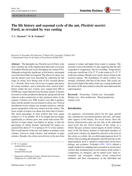 The Life History and Seasonal Cycle of the Ant, Pheidole Morrisi Forel, As Revealed by Wax Casting