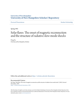 Solar Flares: the Onset of Am Gnetic Reconnection and the Structure of Radiative Slow-Mode Shocks Peng Xu University of New Hampshire, Durham