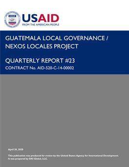 Guatemala Local Governance / Nexos Locales Project Quarterly Report