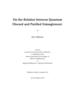 On the Relation Between Quantum Discord and Purified Entanglement