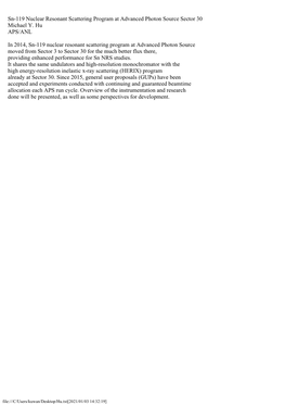 Sn-119 Nuclear Resonant Scattering Program at Advanced Photon Source Sector 30 Michael Y