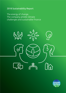 2018 Sustainability Report the Energy of Change. the Company Amidst