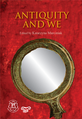 ANTIQUITY and WE Introduction Katarzyna Marciniak, from the Antiquity and We OBTA and Civilizational Studies
