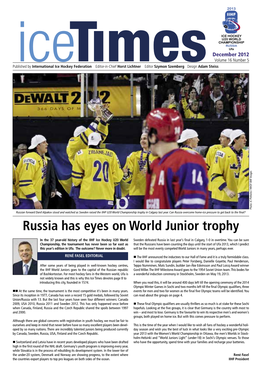 Russia Has Eyes on World Junior Trophy