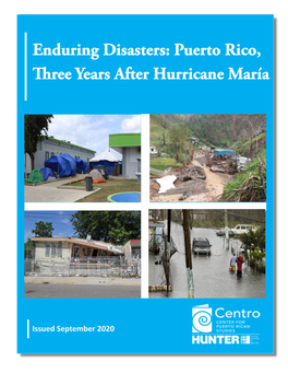 Puerto Rico, Three Years After Hurricane María
