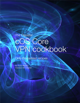 The Clavister Cos Core VPN Cookbook