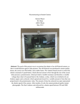 Reconstructing an Instant Camera Kenzie Mayer Dr. Dann ASR C