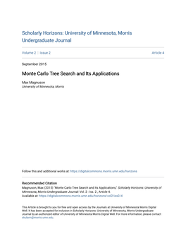 Monte Carlo Tree Search and Its Applications