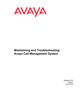 Maintaining and Troubleshooting Avaya Call Management System