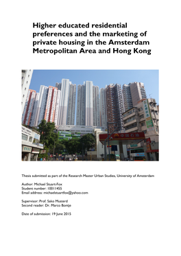 Higher Educated Residential Preferences and the Marketing of Private Housing in the Amsterdam Metropolitan Area and Hong Kong