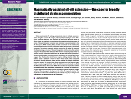 Magmatically Assisted Off-Rift Extension—The Case for Broadly Distributed Strain Accommodation GEOSPHERE; V