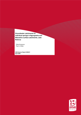 Groundwater Catchments for Individual Springs in Ngongotaha and Waiowhiro Surface Catchments, Lake Rotorua, GNS Science Report 2008/41