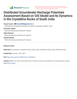 Distributed Groundwater Recharge Potentials Assessment Based on GIS Model and Its Dynamics in the Crystalline Rocks of South India