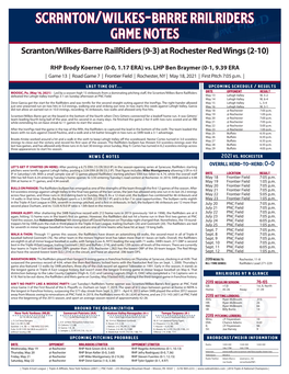 Scranton/Wilkes-Barre Railriders Game Notes Scranton/Wilkes-Barre Railriders (9-3) at Rochester Red Wings (2-10)