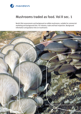 Mushrooms Traded As Food. Vol II Sec. 1