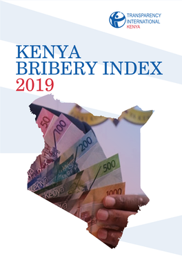 Kenya Bribery Index 2019 Kenya Bribery Index 2019