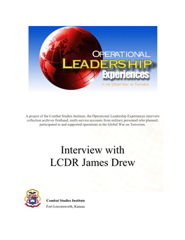 Interview with LCDR James Drew