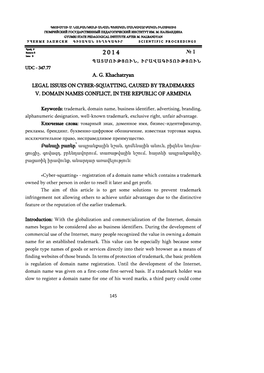 A. G. Khachatryan LEGAL ISSUES on CYBER-SQUATTING, CAUSED by TRADEMARKS V. DOMAIN NAMES CONFLICT, in the REPUBLIC of ARMENIA