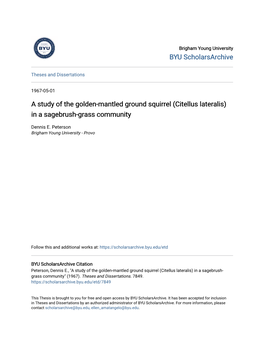 A Study of the Golden-Mantled Ground Squirrel (Citellus Lateralis) in a Sagebrush-Grass Community